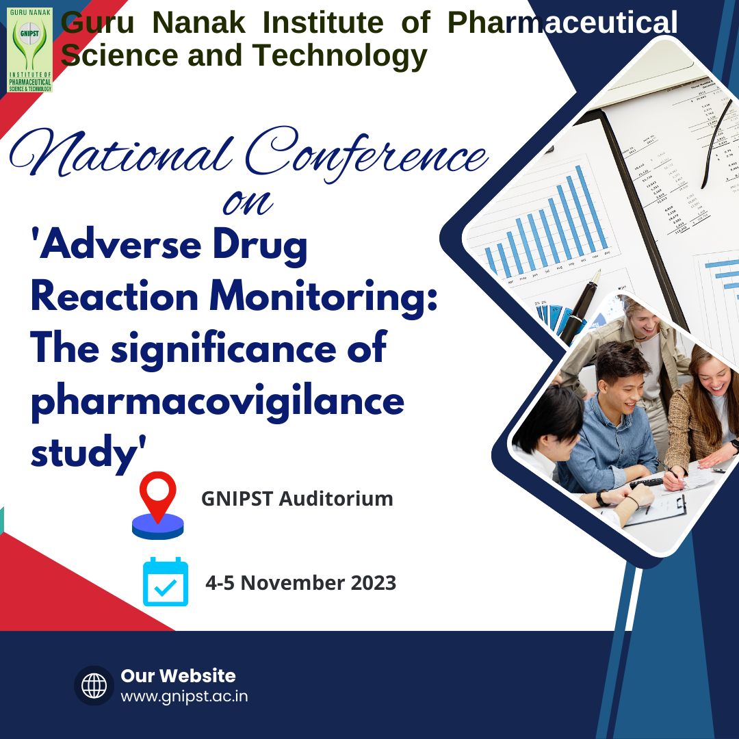 National conference on 'Adverse Drug Reaction Monitoring: The significance of pharmacovigilance study'